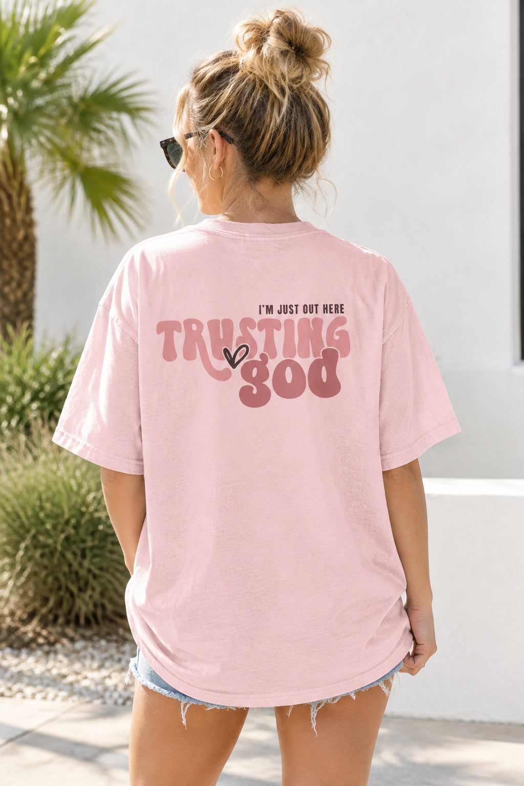 Trusting God T-Shirt — "I’m Just Out Here Trusting God"