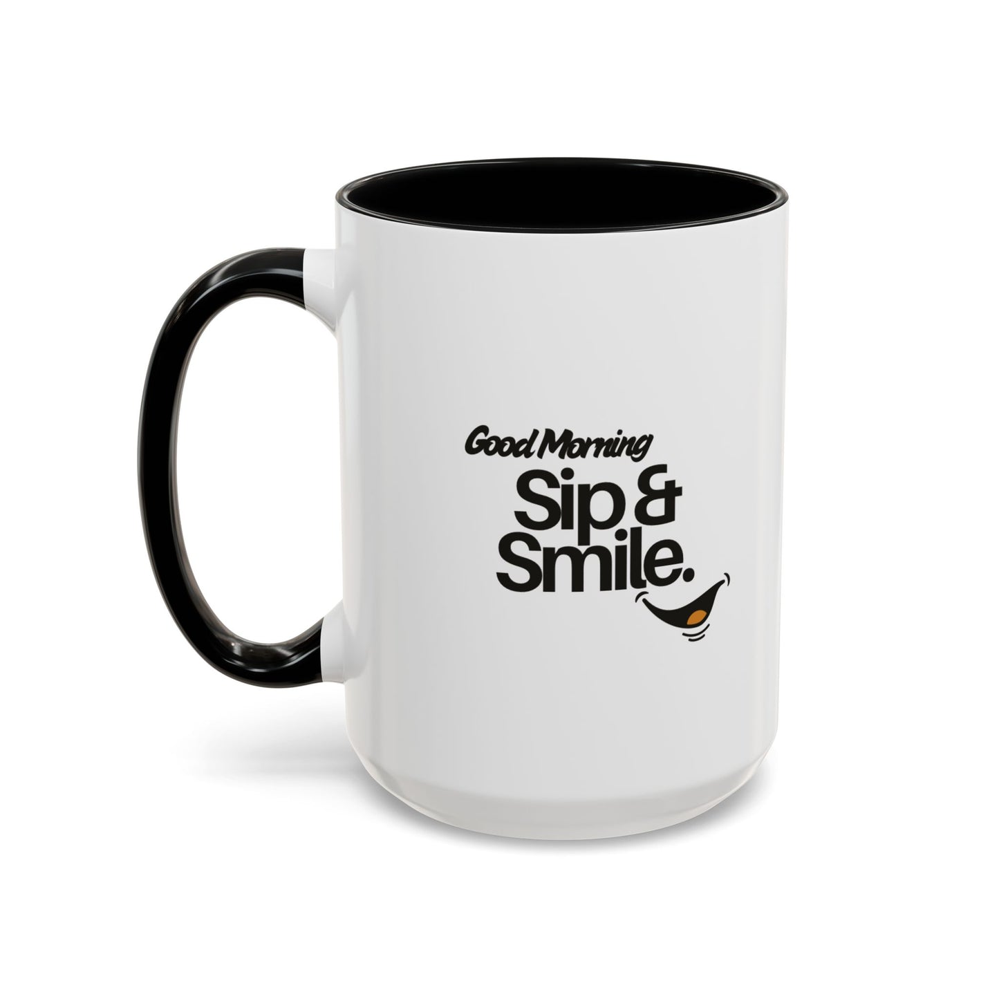 Good Morning Sip & Smile Accent Coffee Mug