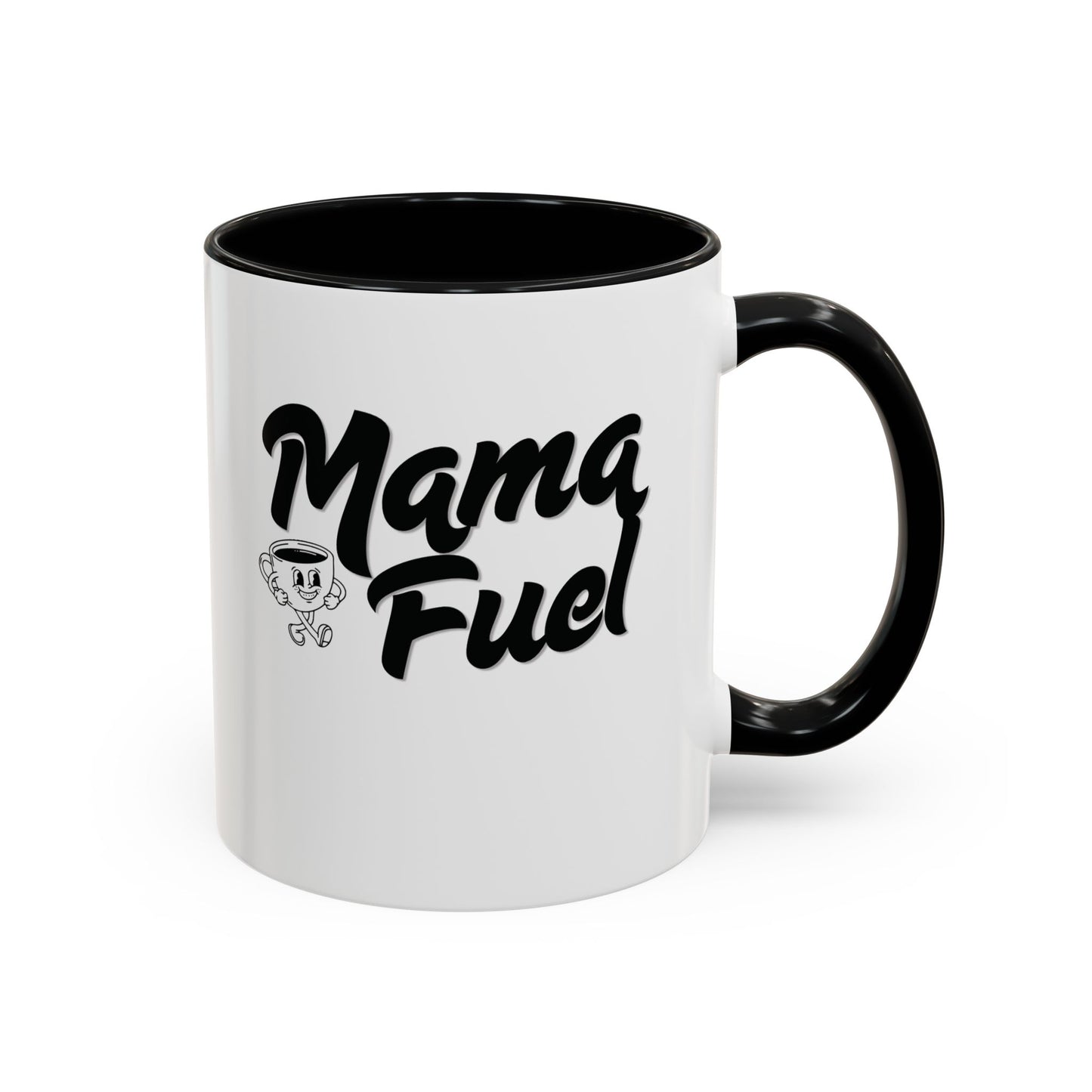 Mama Fuel Coffee Mug —  (11oz & 15oz Accent Mug)