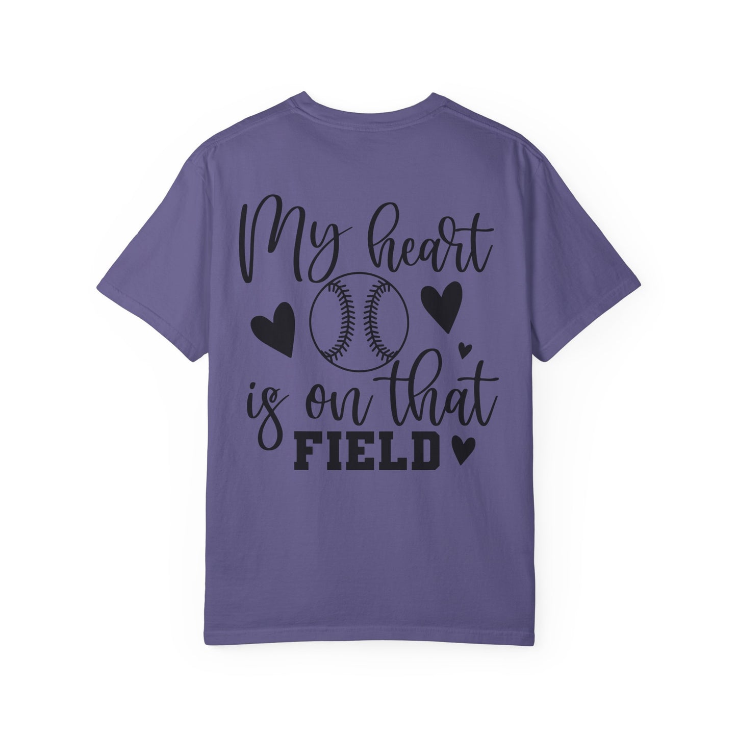 Baseball Mom Tshirt “ My heart is on that field”