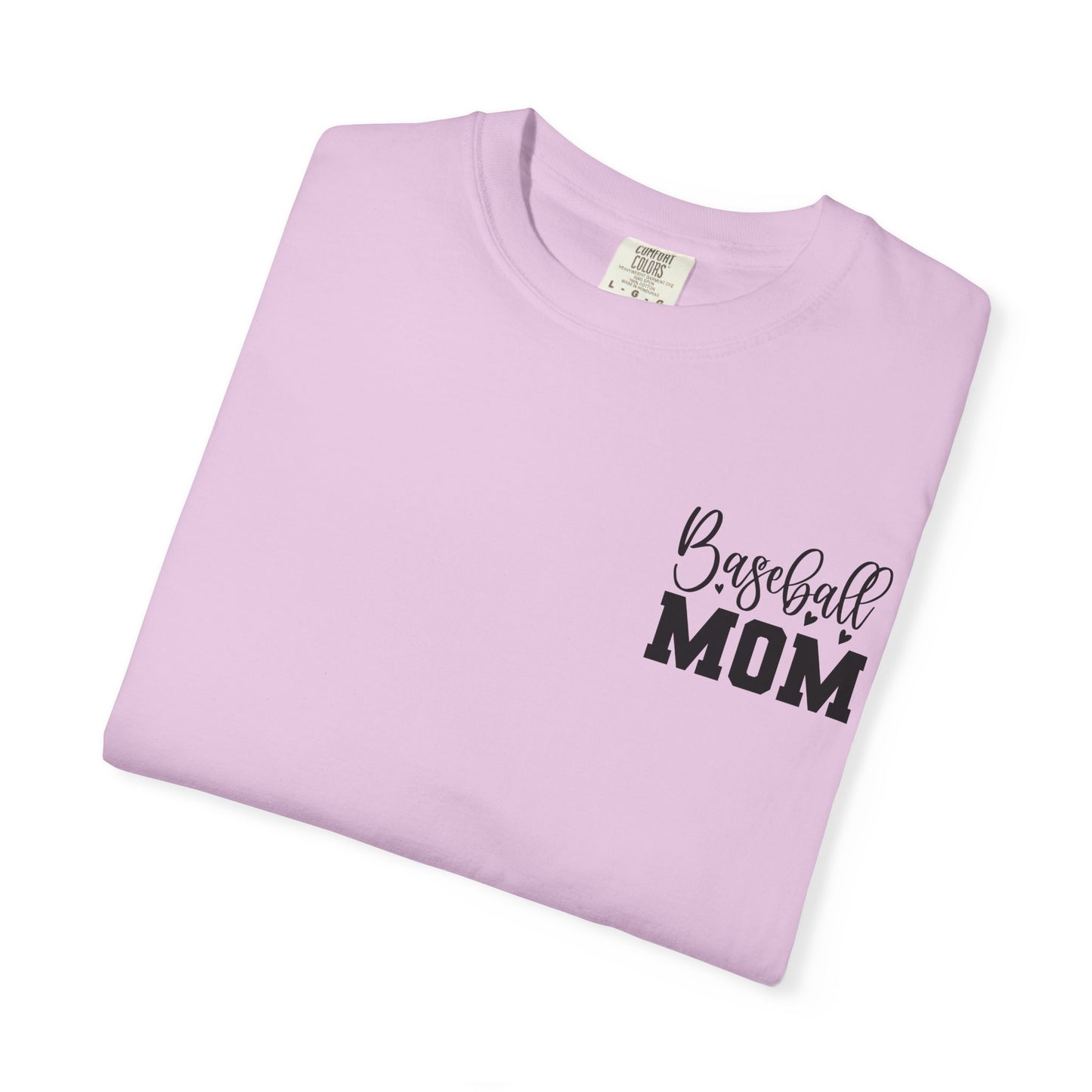 Baseball Mom T-Shirt — "Livin' That Baseball Mom Life" Back Print