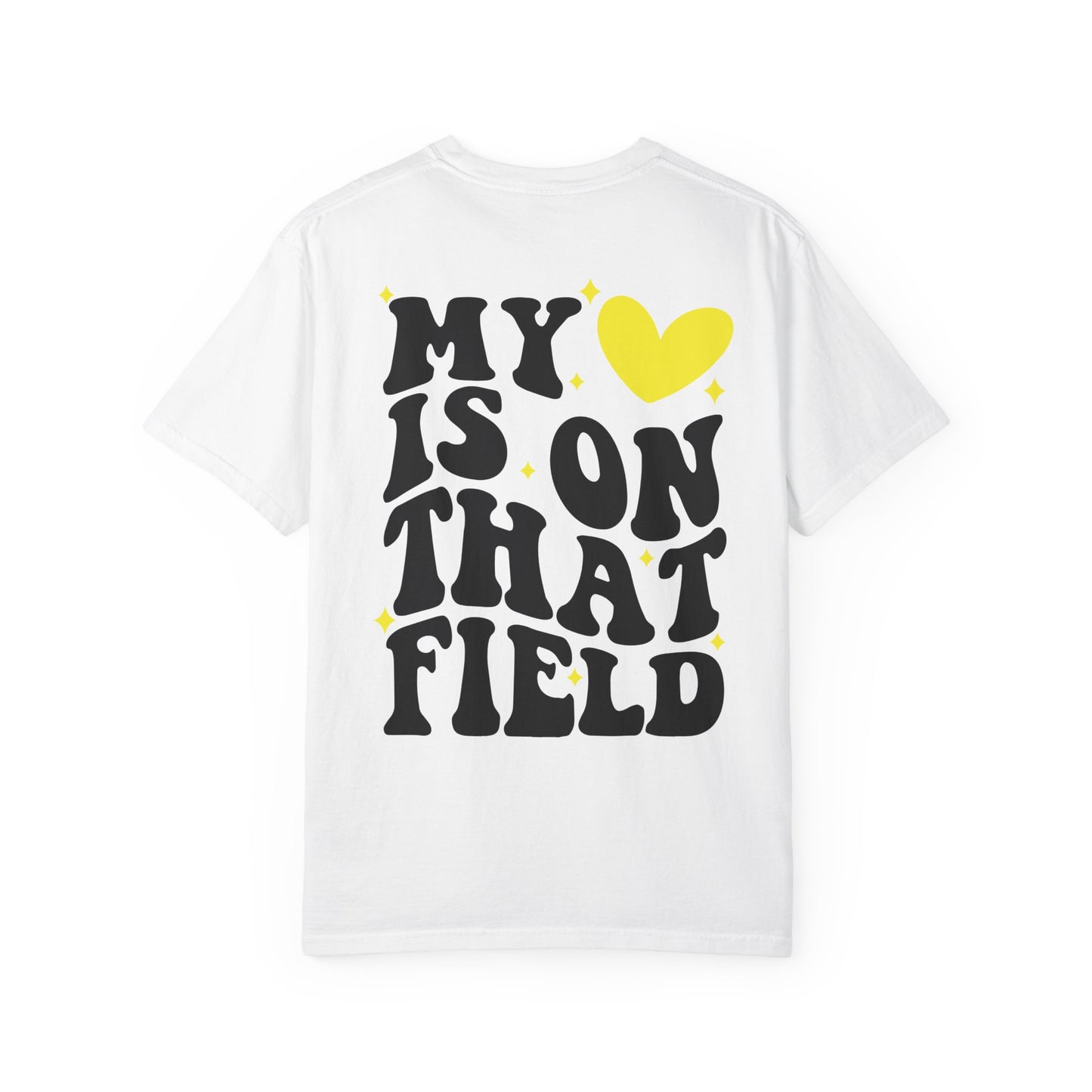 Softball Mom Heart Tee — “My Heart Is On That Field” Garment-Dyed T-Shirt