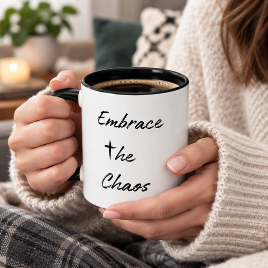 Embrace the Chaos Black Coffee Mug (11/15oz)li