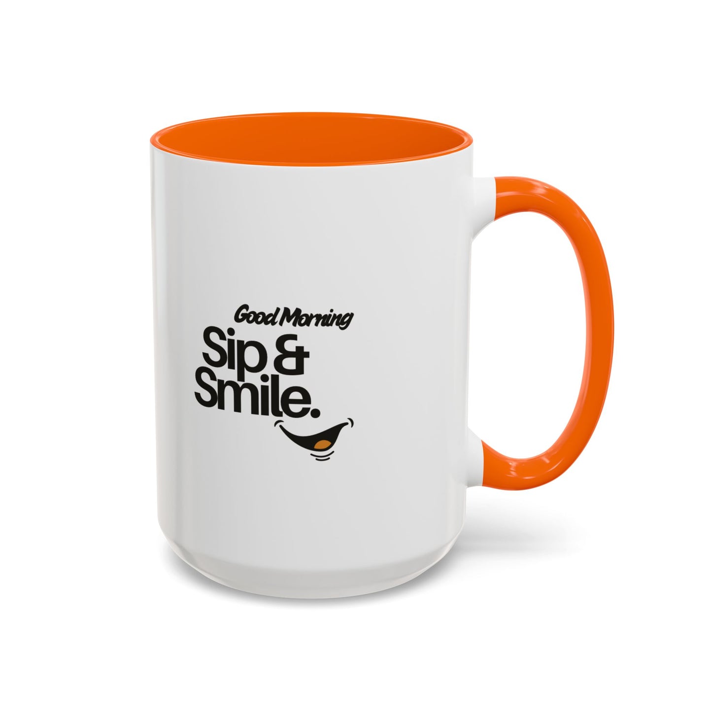 Good Morning Sip & Smile Accent Coffee Mug