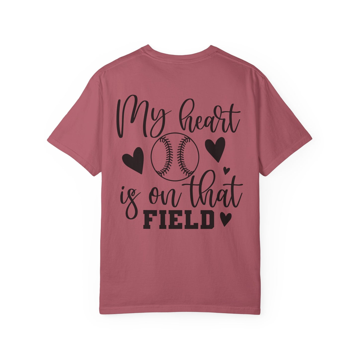 Baseball Mom Tshirt “ My heart is on that field”