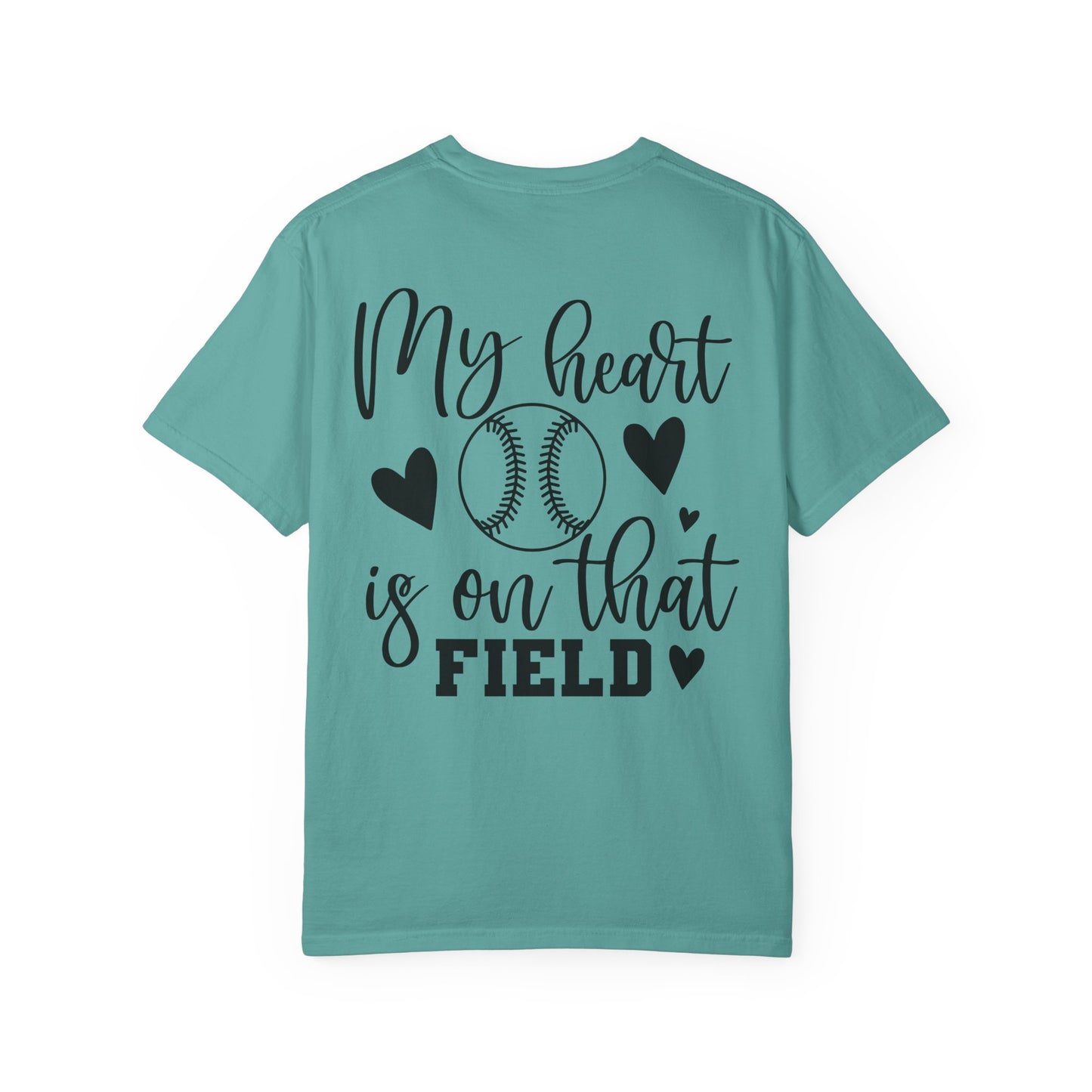 Baseball Mom Tshirt “ My heart is on that field”