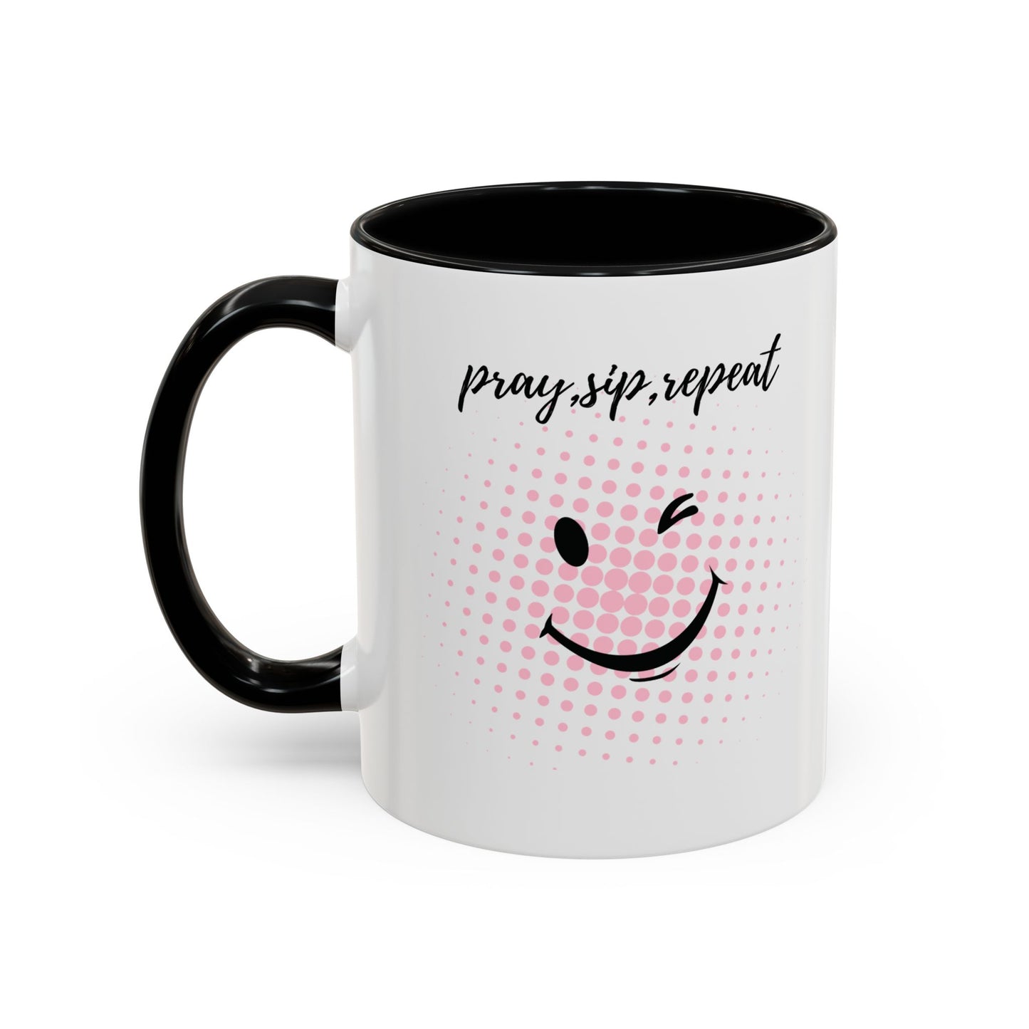 Pray. Sip. Repeat. Accent Coffee Mug — 11/15oz Winking Smile Ceramic Mug