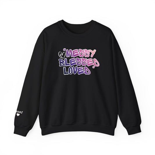 Crewneck Sweatshirt — "Messy Blessed Loved"