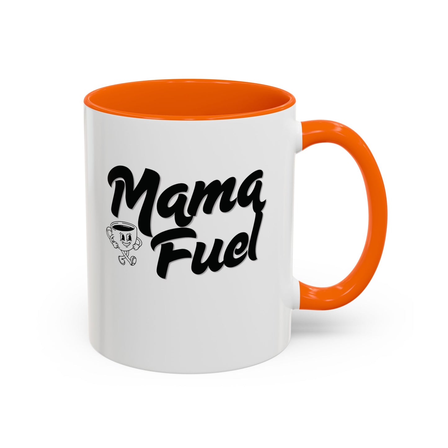 Mama Fuel Coffee Mug —  (11oz & 15oz Accent Mug)