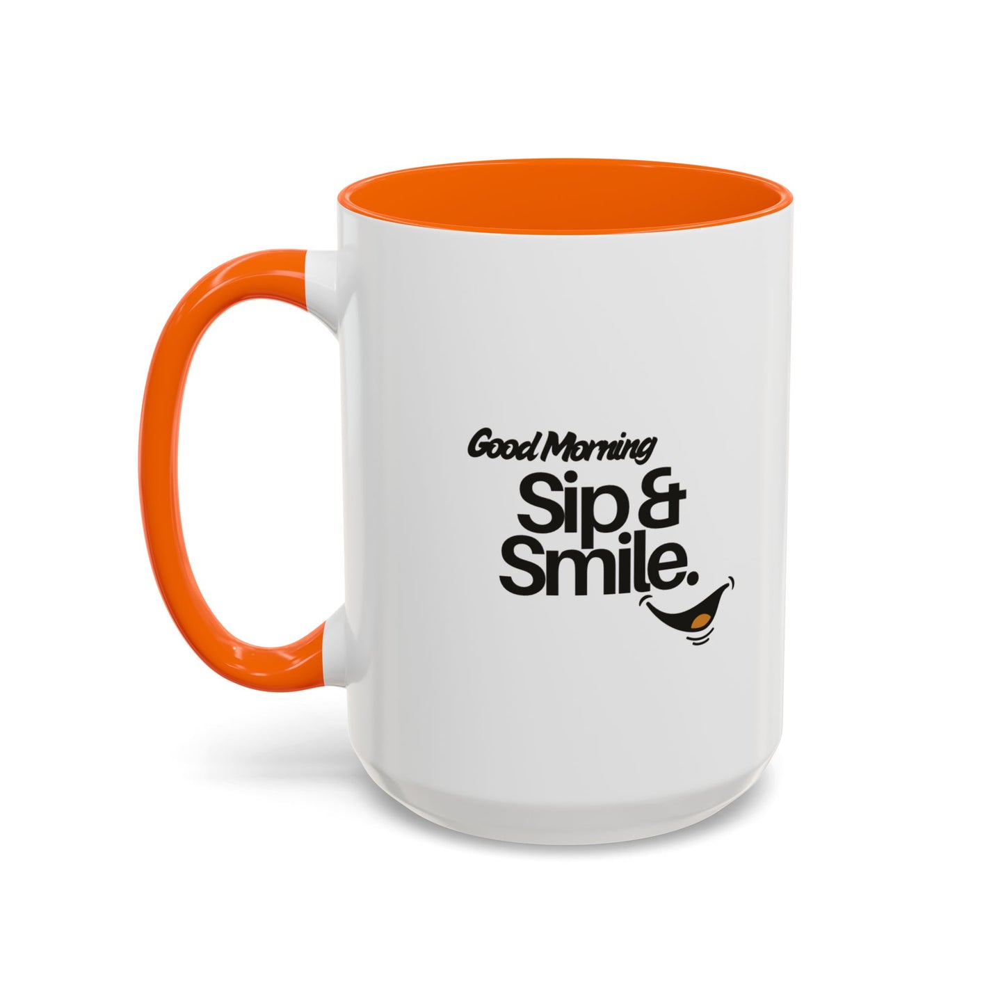 Good Morning Sip & Smile Accent Coffee Mug