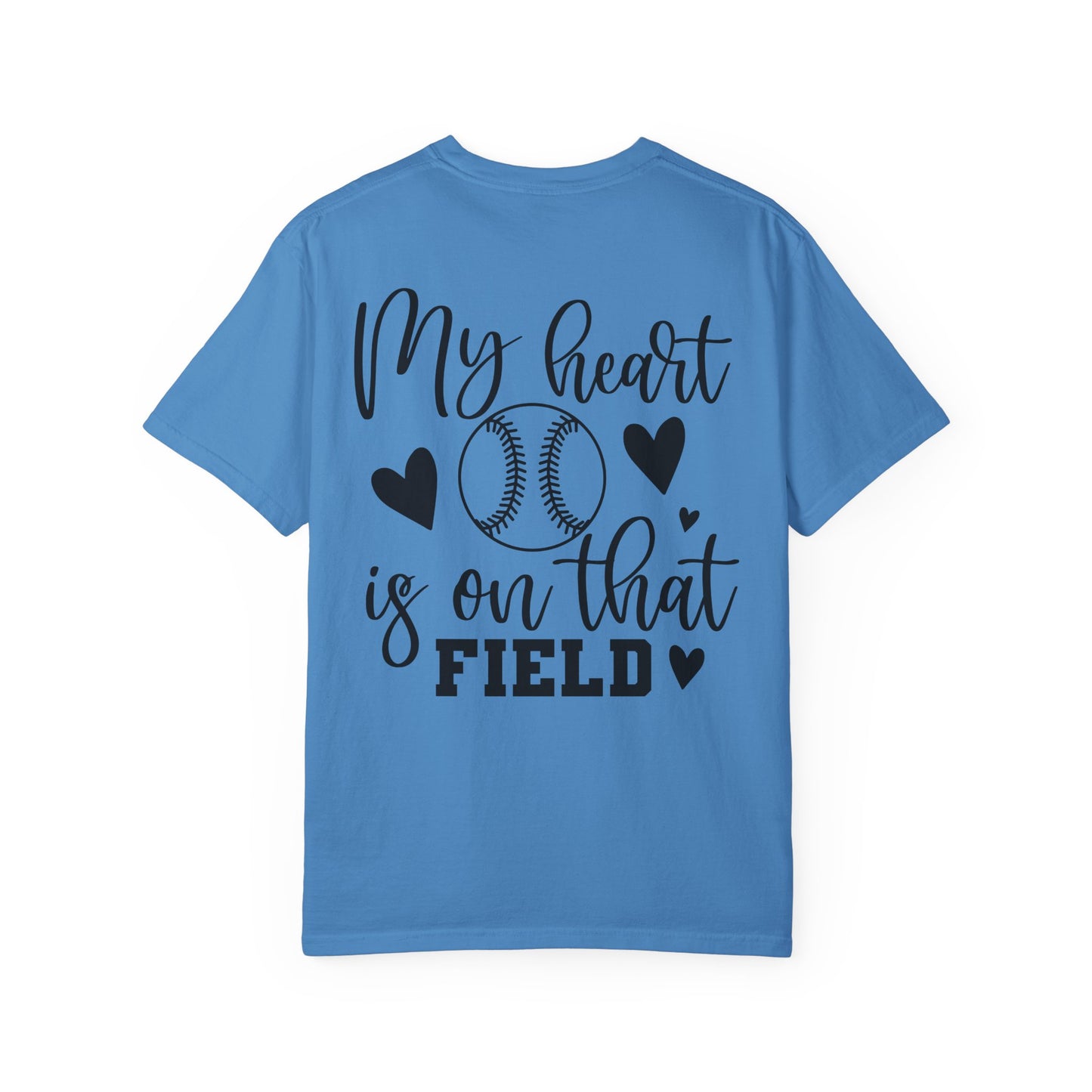 Baseball Mom Tshirt “ My heart is on that field”