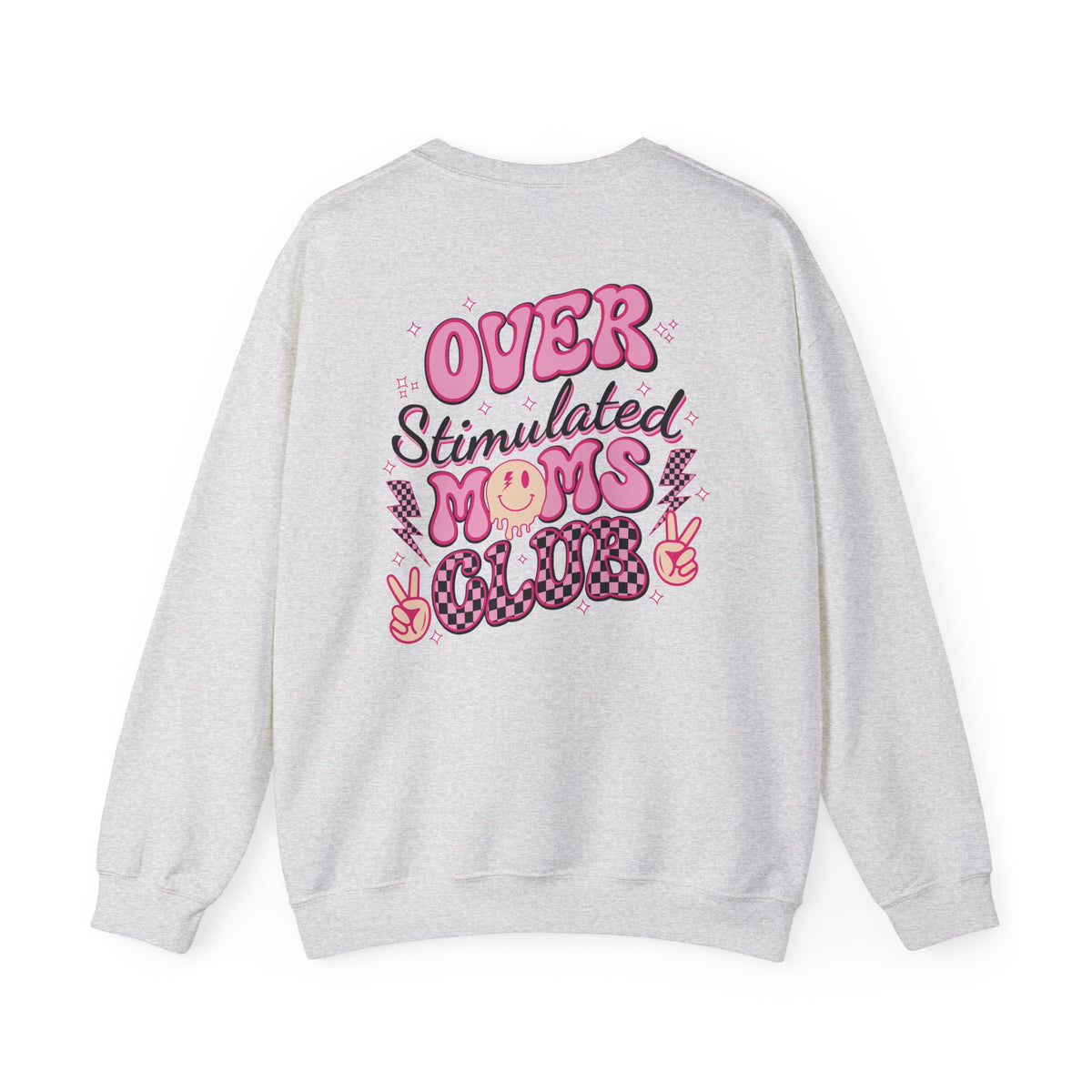 Overstimulated Moms Club Crewneck Sweatshirt